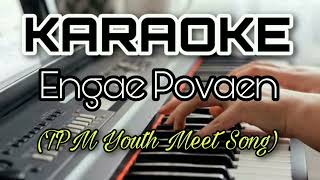 Engae Povaen Ummai Vittu Naan KARAOKE Vamping [ F# ] TPM Youth Meeting Song How to Vamp in Keyboard