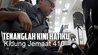 KJ 410 - Tenanglah Kini Hatiku