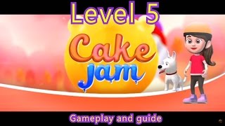 Cake Jam - Level 5 no boosters (1080p HD) - Gameplay and walktrough