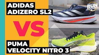 Adidas Adizero SL2 Vs Puma Velocity Nitro 3 | We compare two of the best value daily running shoes