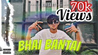 Bhai Bantai - ANAS KHAN || BILLIE EILISH REMIX ( MUSIC VIDEO ) 2022