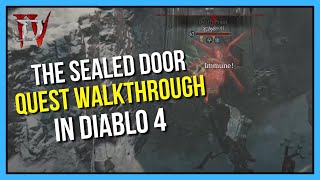 Diablo 4 - The Sealed Door Quest