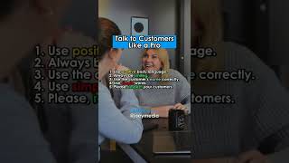 Talk to Customers Like a Pro