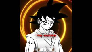 The Father Of The Big 3 | Dragon Ball Z Edit #fyp #fypシ #fy