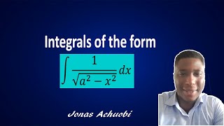 Integrals leading to inverse sine functions |Examples