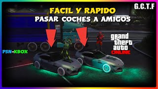 *NUEVO TRUCO* PASAR o REGALAR COCHES A AMIGOS FACIL Y RAPIDO GTA 5 ONLINE PLAYSTATION - XBOX