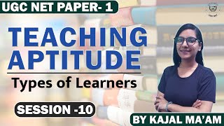 Teaching Aptitude - Types of Learners Part-2 II UGC NET Paper- 1 II Sen Academy UGC - NET II