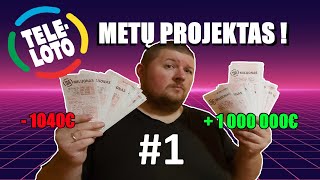 TELELOTO METŲ PROJEKTAS ! #1 DALIS