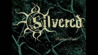 SILVERED Another Leaf Comes Down (Acoustic reprise)