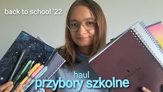 HAUL PRZYBORY SZKOLNE | BACK TO SCHOOL 2022 #2