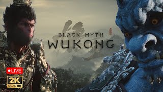 Black Myth Wukong [LIVE] Gameplay & Walkthrough (PC) 1080p60fps EP2