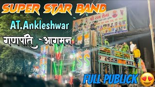 Super star band ka jalva || AT.Ankleshwar || Ganpati Aagman😍😍|| Meldi Group 03/09