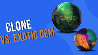 Roto Grip Clone vs  Exotic Gem