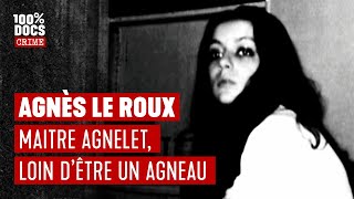 Où est AGNÈS LE ROUX ?