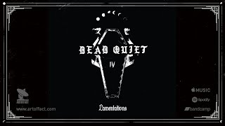 DEAD QUIET: "Lamentations" from IV #ARTOFFACT #sludge #doom #metal #rocknroll