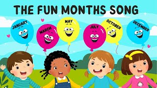 The Fun Months Song