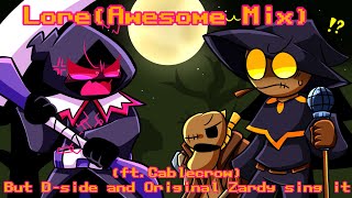 Lore(Awesome Mix) but D-side and Original Zardy sing it!(ft.Cablecrow)【FNF】