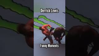 Derrick Lewis Funny Moments