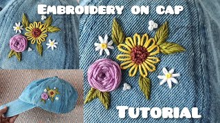 Embroidery on cap || Embroidery flowers for beginners ||  Easy embroidery flowers