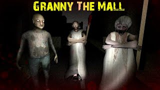 Granny the mall full gameplay II Granny the mall full game II Granny the mall full walkthrough