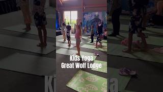 Kids Yoga at Great Wolf Lodge | Morning workout routine