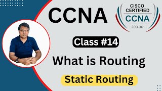 CCNA Class #14 |  Static Routing | CCNA 200-301 | icnt college