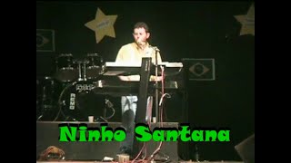 NINHO SANTANA - SÃO JOÃO 2006