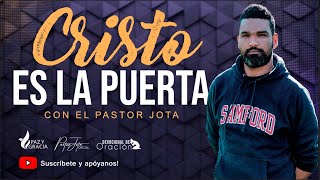 #oracionenvivo  | Cristo es La Puerta | #pastorjota