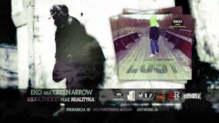 02. Eko aka GreenArrow - Kidulthood feat. Realityka || LOST LP