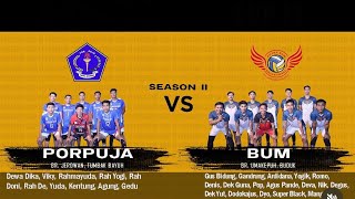 PUTRA BUM gandrung dek guna VS PORPUJA dewa dika rah yogi dkk DI PORGANA CUP 3