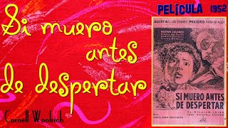 Si muero antes de despertar - Película (Argentina) - CINE NEGRO