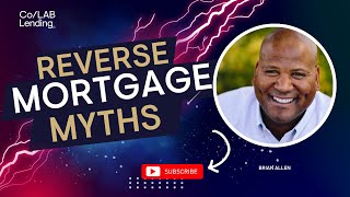 How to Understand and Navigate Reverse Mortgages Webinar | Brian Allen