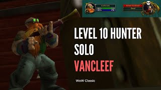 Level 10 Hunter Solo VanCleef - WoW Classic