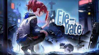 Nightcore - Elevate | Stina Talling (Lyrics)