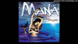 La Sirena - Maná HD