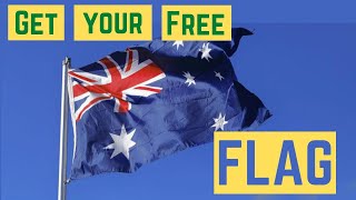 How to get an Australian flag for free from the Government.