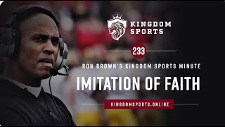 Kingdom Sports Minute #233 Imitation of Faith