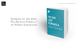 Audio Book Summary: "To-Do List Formula" By Damon Zahariades