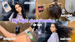 Night Shower Routine🫧 / Bodycare, Hairwash🚿, skincare, de tan & more💄 / Hairwash tips, glow up tips🎀