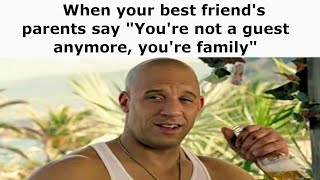 Vin Diesel FAMILY memes