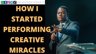 HOW I STARTED PERFORMING CREATIVE MIRACLES || Apostle Arome Osayi