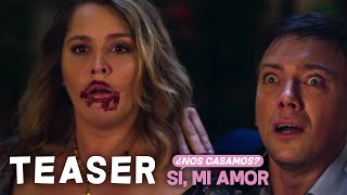 ¿Nos Casamos? SÍ, MI AMOR | Teaser Oficial