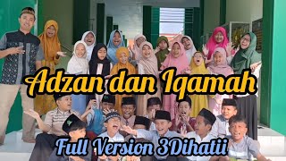 Praktek Adzan dan Iqamah Full version 3D #adzan #belajar #madrasah