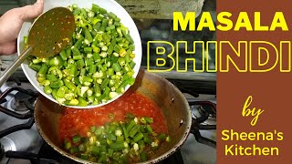 Masala Bhindi Recipe // Lady fingure (Okra) Recipe // By Sheena's Kitchen