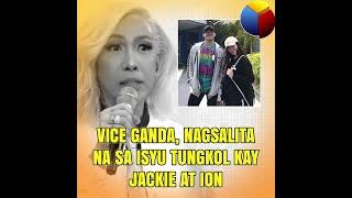 Vice Ganda nagsalita na sa isyu tungkol kay Jackie at Ion