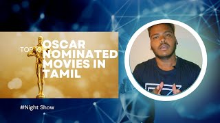 Oscar Nominated Movies Tamil Top 10 List | Kamal | Manirathnam | Vetrimaran | Oscar Award Tamil List