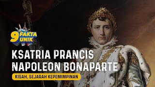 Sejarah Ksatria Francis Napoleon Bonaparte Menjelajahi Kepemimpinan dan 9 fakta unik yang aneh