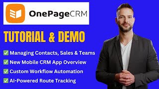 OnePageCRM Tutorial & Getting Started: Automate Sales, Manage Leads, & Grow Your Business