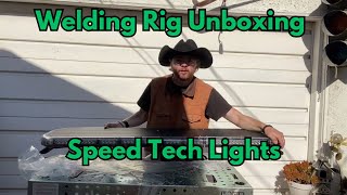 Welding Rig Unboxing - Speed Tech Lights