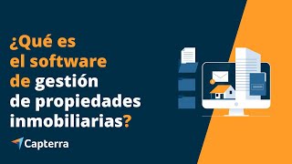 ¿Cómo ayuda el software de gestión de propiedades inmobiliarias a la empresa?